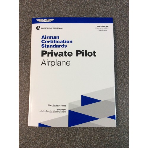 Airman Certification Standards: Private